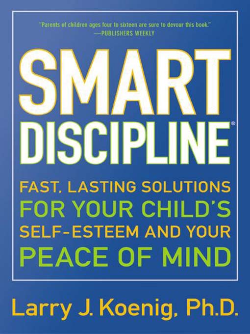 Title details for Smart Discipline® by Larry Koenig - Available